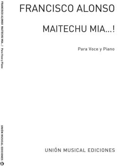Maitechu Mia! 