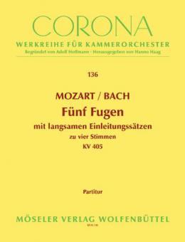 Five Four-Part Fugues K.405 