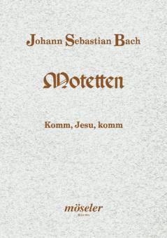 Come, Jesus, Come BWV 229 