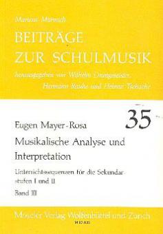 Musical Analysis And Interpretation Vol. 3 