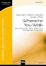 Where'er You Walk 