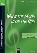 When The Moon Is On The Run 
