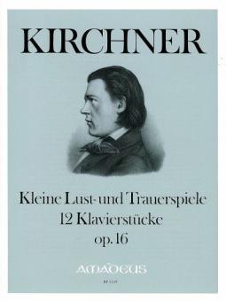 Little comedies and tragedies op. 16 