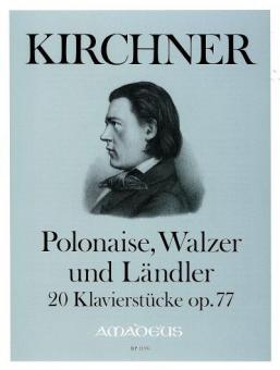 Polonaise, Waltzes and Landler 
