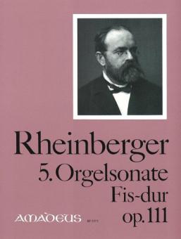 5. Orgelsonate in Fis-dur op. 111 