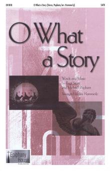 O What A Story 