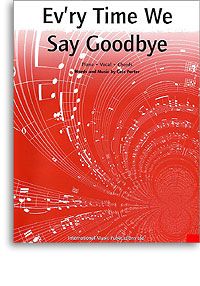 Ev'ry Time We Say Goodbye 