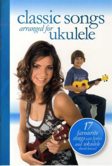 Classic Songs Arranged for Ukulele 