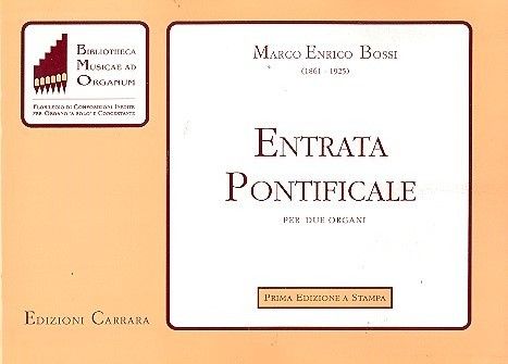 Entrata Pontificale per due organi op. 104 