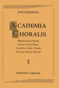 Academia Choralis Vol. 2 