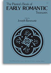 Pianist's Book of Early Romantic Treasures, The 