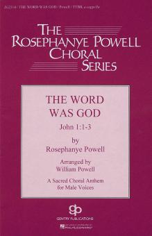 The Word Was God Standard