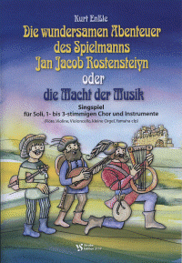 Die wundersamen Abenteuer des Spielmanns Jan Jacob Rostensteiyn 