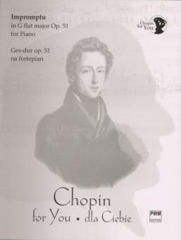 Chopin for You Impromptu Op.51 