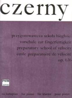 Vorschule zur Fingerfertigkeit Op.636 