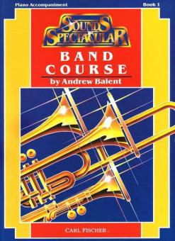 Sounds Spectacular Band Course 1 