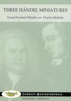 Three Händel Miniatures 