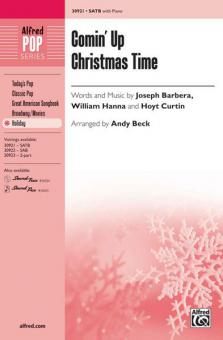 Comin' Up Christmas Time 