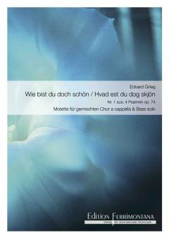 1. Wie bist du doch schön 