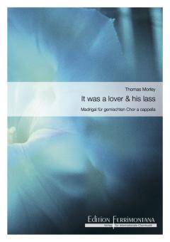It was a lover And his lass 