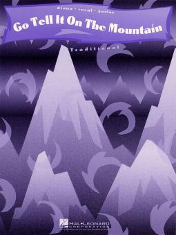 Go Tell It On the Mountain 