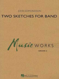 Two Sketches For Band 