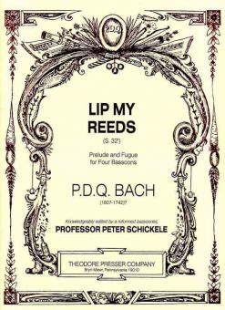 Lip My Reeds S. 32' 