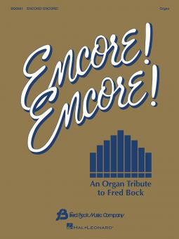 Encore! Encore! Organ 