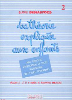 Theorie expliquee aux enfants 2 