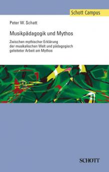 Musikpädagogik und Mythos 