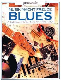 Musik macht Freude: Blues 