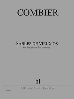 Sables de vieux os 