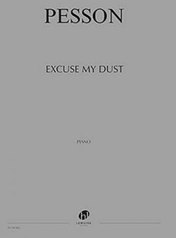 Excuse my dust 