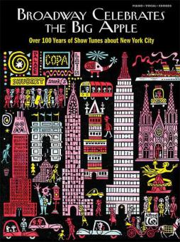 Broadway Celebrates the Big Apple 