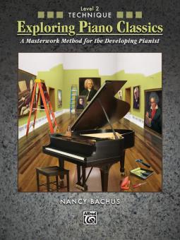 Exploring Piano Classics Technique 