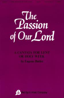 The Passion Of Our Lord 