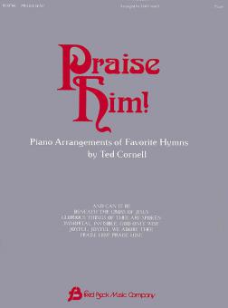 Praise Him! 