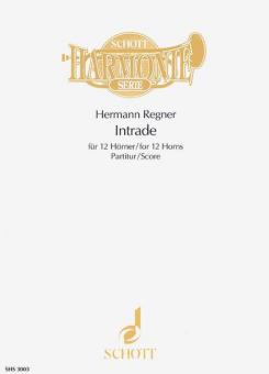 Intrade für 12 Hörner in 3 Chören 