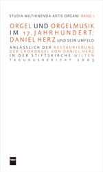 Orgel und Orgelmusik im 17. Jahrhundert 