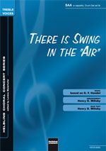 There Is Swing In The Air 
