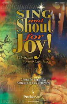 Sing And Shout for Joy! 