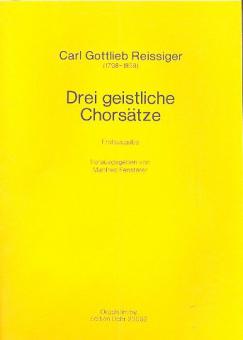 Drei geistliche Chorsätze 