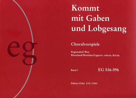 Kommt mit Gaben und Lobgesang (I) 
