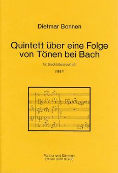 Quintett über eine Folge von Tönen bei Bach 