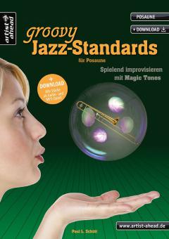 Groovy Jazz-Standards für Posaune 