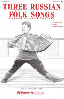 Three Russian Folk Songs 