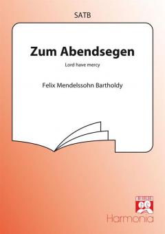 Zum Abendsegen / Lord Have Mercy 