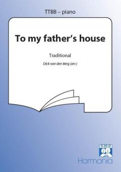 To My Father's House 