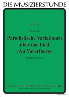 Parodistic variations on the song 'An Vorarlberg 