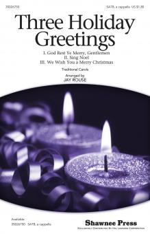 Three Holiday Greetings 
